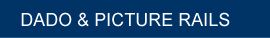 Dado and Picture Rails